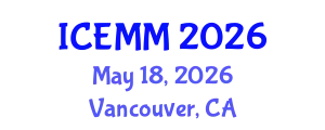 International Conference on Economy, Management and Marketing (ICEMM) May 18, 2026 - Vancouver, Canada
