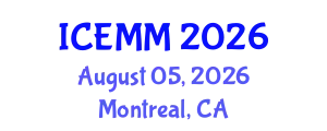 International Conference on Economy, Management and Marketing (ICEMM) August 05, 2026 - Montreal, Canada