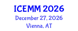 International Conference on Economy, Management and Marketing (ICEMM) December 27, 2026 - Vienna, Austria