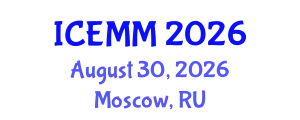 International Conference on Economy, Management and Marketing (ICEMM) August 30, 2026 - Moscow, Russia