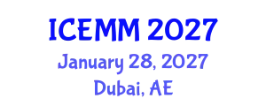 International Conference on Economy, Management and Marketing (ICEMM) January 28, 2027 - Dubai, United Arab Emirates