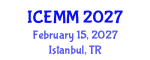 International Conference on Economy, Management and Marketing (ICEMM) February 15, 2027 - Istanbul, Turkey