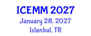 International Conference on Economy, Management and Marketing (ICEMM) January 28, 2027 - Istanbul, Turkey