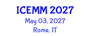 International Conference on Economy, Management and Marketing (ICEMM) May 03, 2027 - Rome, Italy