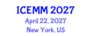 International Conference on Economy, Management and Marketing (ICEMM) April 22, 2027 - New York, United States