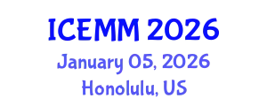 International Conference on Economy, Management and Marketing (ICEMM) January 05, 2026 - Honolulu, United States
