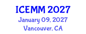 International Conference on Economy, Management and Marketing (ICEMM) January 09, 2027 - Vancouver, Canada