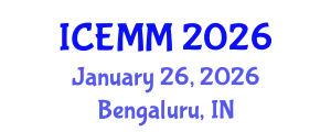 International Conference on Economy, Management and Marketing (ICEMM) January 26, 2026 - Bengaluru, India
