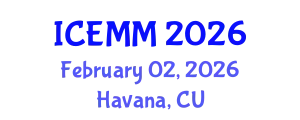 International Conference on Economy, Management and Marketing (ICEMM) February 02, 2026 - Havana, Cuba