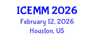 International Conference on Economy, Management and Marketing (ICEMM) February 12, 2026 - Houston, United States