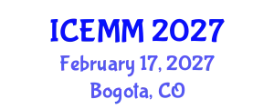 International Conference on Economy, Management and Marketing (ICEMM) February 17, 2027 - Bogota, Colombia