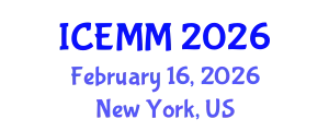 International Conference on Economy, Management and Marketing (ICEMM) February 16, 2026 - New York, United States