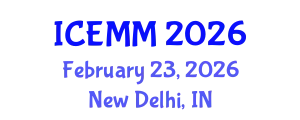 International Conference on Economy, Management and Marketing (ICEMM) February 23, 2026 - New Delhi, India