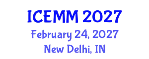 International Conference on Economy, Management and Marketing (ICEMM) February 24, 2027 - New Delhi, India