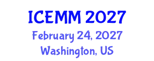 International Conference on Economy, Management and Marketing (ICEMM) February 24, 2027 - Washington, United States