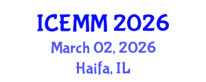 International Conference on Economy, Management and Marketing (ICEMM) March 02, 2026 - Haifa, Israel