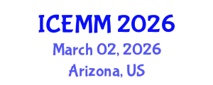 International Conference on Economy, Management and Marketing (ICEMM) March 02, 2026 - Arizona, United States