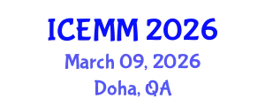 International Conference on Economy, Management and Marketing (ICEMM) March 09, 2026 - Doha, Qatar