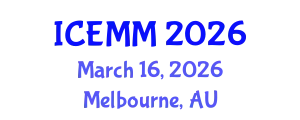 International Conference on Economy, Management and Marketing (ICEMM) March 16, 2026 - Melbourne, Australia