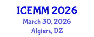 International Conference on Economy, Management and Marketing (ICEMM) March 30, 2026 - Algiers, Algeria