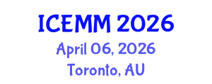 International Conference on Economy, Management and Marketing (ICEMM) April 06, 2026 - Toronto, Australia