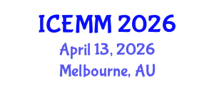 International Conference on Economy, Management and Marketing (ICEMM) April 13, 2026 - Melbourne, Australia