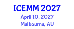 International Conference on Economy, Management and Marketing (ICEMM) April 10, 2027 - Melbourne, Australia