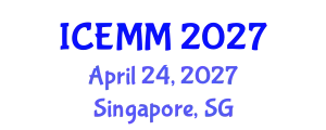 International Conference on Economy, Management and Marketing (ICEMM) April 24, 2027 - Singapore, Singapore