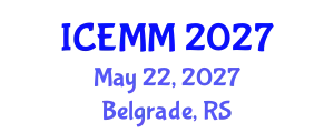 International Conference on Economy, Management and Marketing (ICEMM) May 22, 2027 - Belgrade, Serbia