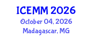 International Conference on Economy, Management and Marketing (ICEMM) October 04, 2026 - Madagascar, Madagascar