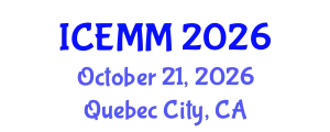 International Conference on Economy, Management and Marketing (ICEMM) October 21, 2026 - Quebec City, Canada