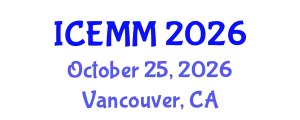 International Conference on Economy, Management and Marketing (ICEMM) October 25, 2026 - Vancouver, Canada