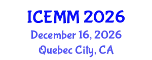 International Conference on Economy, Management and Marketing (ICEMM) December 16, 2026 - Quebec City, Canada