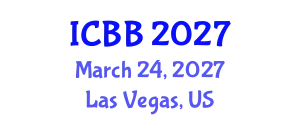International Conference on Biosensors and Bioelectronics (ICBB) March 24, 2027 - Las Vegas, United States