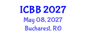 International Conference on Biosensors and Bioelectronics (ICBB) May 08, 2027 - Bucharest, Romania