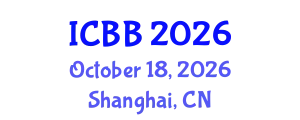 International Conference on Biosensors and Bioelectronics (ICBB) October 18, 2026 - Shanghai, China