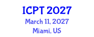 International Conference on Phytotechnology (ICPT) March 11, 2027 - Miami, United States