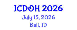 International Conference on Dental and Oral Health (ICDOH) July 15, 2026 - Bali, Indonesia