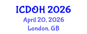 International Conference on Dental and Oral Health (ICDOH) April 20, 2026 - London, United Kingdom