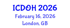 International Conference on Dental and Oral Health (ICDOH) February 16, 2026 - London, United Kingdom