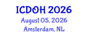 International Conference on Dental and Oral Health (ICDOH) August 05, 2026 - Amsterdam, Netherlands