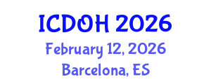 International Conference on Dental and Oral Health (ICDOH) February 12, 2026 - Barcelona, Spain