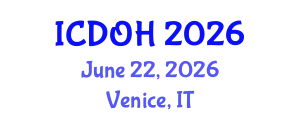 International Conference on Dental and Oral Health (ICDOH) June 22, 2026 - Venice, Italy