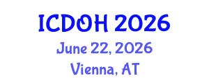 International Conference on Dental and Oral Health (ICDOH) June 22, 2026 - Vienna, Austria