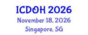 International Conference on Dental and Oral Health (ICDOH) November 18, 2026 - Singapore, Singapore