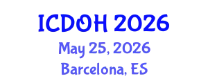 International Conference on Dental and Oral Health (ICDOH) May 25, 2026 - Barcelona, Spain