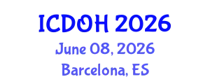 International Conference on Dental and Oral Health (ICDOH) June 08, 2026 - Barcelona, Spain