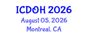 International Conference on Dental and Oral Health (ICDOH) August 05, 2026 - Montreal, Canada