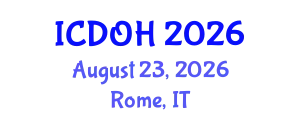 International Conference on Dental and Oral Health (ICDOH) August 23, 2026 - Rome, Italy