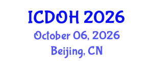International Conference on Dental and Oral Health (ICDOH) October 06, 2026 - Beijing, China